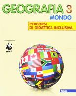Geografia. Europa e Italia percorsi di didattica inclusiva. Per la Scuola media vol.3 edito da Atlas