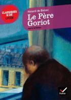 Le pere Goriot di Honoré de Balzac edito da Hatier
