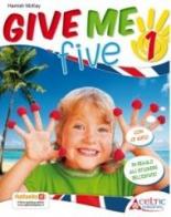 Give me five. Con CD Audio. Per la 1ª classe elementare di Hamish McKay edito da Raffaello