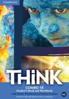 Think. Level 1 Combo B with Online Workbook and Online Pratice di Herbert Puchta, Jeff Stranks, Peter Lewis-Jones edito da Cambridge