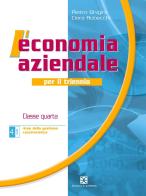 L' economia aziendale. Per gli Ist. tecnici commerciali vol.4 di Pietro Ghigini, Clara Robecchi edito da Scuola & Azienda