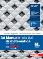 Manuale blu 2.0 di matematica. Con Tutor. Per le Scuole superiori. Con e-book. Con espansione online vol.3