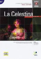 La Celestina. Nivel Intermedio B1 di Fernando De Rojas edito da SGEL