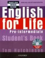 English for life. Pre-intermediate. Multipack. Student's book-Workbook. Con espansione online. Per le Scuole superiori. Con CD-ROM di Tom Hutchinson edito da Oxford University Press