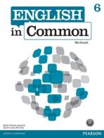 English in common. Workbook. Con espansione online. Per le Scuole superiori vol.6 edito da Pearson Longman