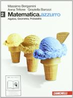 Matematica.azzurro. Per le Scuole superiori. Con e-book. Con espansione online vol.2