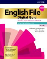 English file. Digital gold B1-B2. Student's book. Woorkbook. Without key. Per le Scuole superiori. Con e-book. Con espansione online edito da Oxford University Press