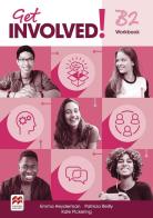 Get involved! B1. Workbook. Per le Scuole superiori. Con espansione online edito da Macmillan Education