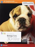 Biology CLIL 3D. Concepts, language skills, scientific skills. Per le Scuole superiori. Con e-book. Con espansione online di Monica Menesini edito da Linx