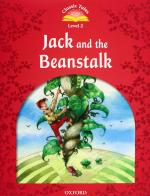Classic tales. Jack & beanstalk. Level 2. Con Multi-ROM di Sue Arengo edito da Oxford University Press
