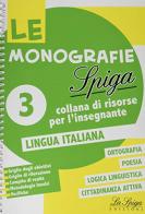 Lingua italiana-Cittadinanza vol.3 edito da La Spiga Edizioni