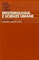 Epistemologia e scienze umane edito da Massimo