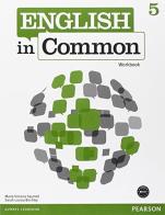 English in common. Workbook. Con espansione online. Per le Scuole superiori vol.5 edito da Pearson Longman