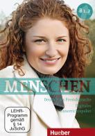 Menschen. Deutsch als Fremdsprache. B1.2. Per le Scuole superiori. Con ebook. Con espansione online di Sandra Evans, Sabine Glas-Peters, Angela Pude edito da Hueber