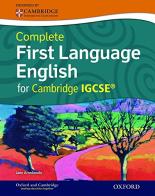 Complete first language english for Cambridge IGCSE. Student book. Per le Scuole superiori. Con espansione online edito da Oxford University Press