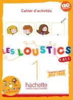 Les loustics. Cahier d'activites. Per la Scuola elementare. Con CD Audio vol.1 edito da Hachette (RCS)
