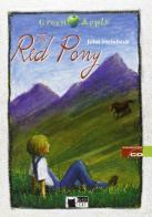 Red Pony. Con CD Audio di John Steinbeck edito da Black Cat-Cideb