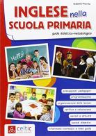 Inglese nella scuola primaria di Isabella Previto edito da Raffaello