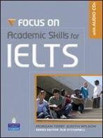 Focus on IELTS. Academic-Vocabulary-Workbook. Per le Scuole superiori edito da Pearson Longman