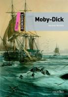 Moby Dick. Dominoes. Livello starter. Con audio pack di Herman Melville edito da Oxford University Press