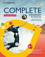 Complete preliminary for schools. For the revised exam from 2020. Italy pack. Per le Scuole superiori. Con e-book. Con espansione online