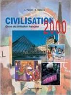 Civilisation 2000 di Lidia Parodi, Vallacco  Marina edito da Trevisini