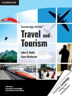 Cambridge IGCSE® travel and tourism. Per le Scuole superiori di Smith, Warburton edito da Cambridge