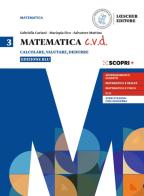 Matematica c.v.d. Calcolare, valutare, dedurre. Ediz. blu. Per le Scuole superiori. Con e-book. Con espansione online vol.3