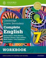 Cambridge lower secondary complete English. Workbook. Per la Scuola media. Con espansione online vol.7 edito da Oxford University Press
