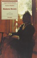 Madame Bovary di Gustave Flaubert edito da Principato