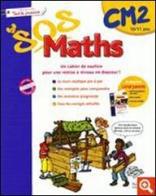 SOS maths. Tout le primaire CM2. Per la Scuola elementare edito da Hachette Education - France