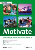 Motivate. Student's book-Workbook. Per le Scuole superiori. Con Multi-ROM. Con espansione online vol.3