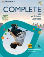 Complete key for schools. For the revised exam from 2020. Student's book without answers. Per le Scuole superiori. Con espansione online di David McKeegan edito da Cambridge