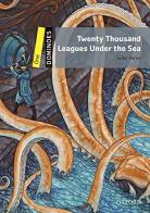 Twenty thousand leagues under the sea. Dominoes. Level 1. Con audio pack di Jules Verne edito da Oxford University Press