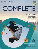 Complete key for schools. For the revised exam from 2020. Student's book without answers with online Workbook. Per le Scuole superiori. Con espansione online di David McKeegan edito da Cambridge