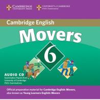 Cambridge Young Learners English Tests 6. Movers 6 edito da Cambridge