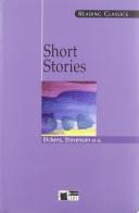 Short Stories. Per le Scuole superiori edito da Black Cat-Cideb