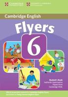 Cambridge young learners English tests. Flyers. Per la Scuola media vol.6 edito da Cambridge University Press