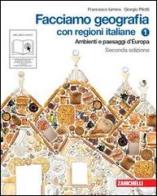 Facciamo geografia. Con regioni italiane. Con espansione online. Per la Scuola media vol.1