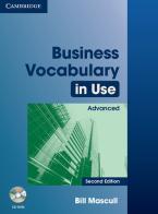 Business Vocabulary in Use. Advanced. Edition with answers. Con CD-ROM di Bill Mascull edito da Cambridge University Press