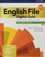 English file. Digital gold B2. Student's book. Woorkbook. Without key. Per le Scuole superiori. Con e-book. Con espansione online edito da Oxford University Press