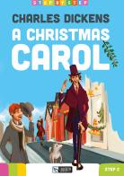 A Christmas Carol. Ediz. per la scuola. Con File audio per il download di Charles Dickens edito da Liberty