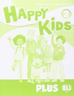 Happy kids plus 2. Per la Scuola elementare di Mariagrazia Bertarini, Paolo Iotti edito da ELI