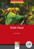 Robin Hood. Livello 2 (A1-A2). Con CD-Audio di Howard Pyle edito da Helbling
