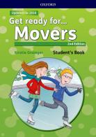 Get ready for... movers. Student's book. Per la Scuola elementare. Con espansione online edito da Oxford University Press