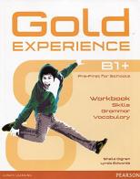 Gold experience. B1+. Complete workbook. Per le Scuole superiori. Con espansione online edito da Pearson Longman