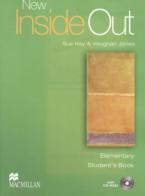 New inside out. Elementary. Student's book. Per il Liceo classico di Sue Kay, Vaughan Jones edito da Macmillan Elt
