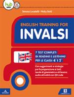 English training for INVALSI. Per la 4ª e 5ª classe della Scuola elementare di Simona Locatelli edito da Carlo Signorelli Editore