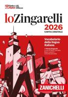 Zingarelli 2026. Vocabolario della lingua italiana. Con Contenuto digitale (fornito elettronicamente). Con Contenuto digitale per download di Nicola Zingarelli edito da Zanichelli