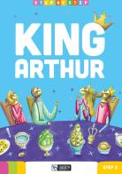King Arthur. Step 3. Con File audio per il download edito da Liberty